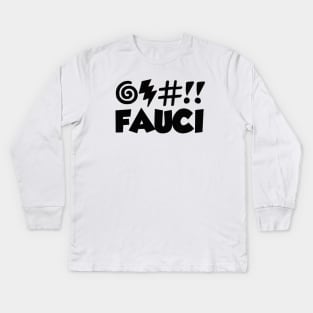 CURSE FAUCI! FREE SPEECH SHOP Kids Long Sleeve T-Shirt